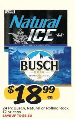 Winn Dixie 24 Pk Busch, Natural or Rolling Rock offer