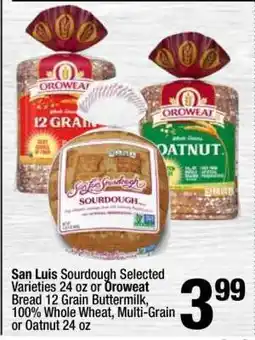 Super King Markets San Luis Sourdough or Oroweat Bread offer