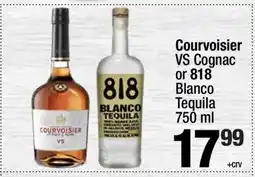 Super King Markets Courvoisier VS Cognac or 818 Blanco Tequila 750 ml offer