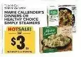 Food Lion Marie Callender's Dinners or Healthy Choice Simply Steamers offer