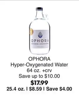 Bristol Farms OPHORA Hyper-Oxygenated Water offer