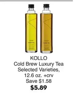 Bristol Farms KOLLO Cold Brew Luxury Tea offer