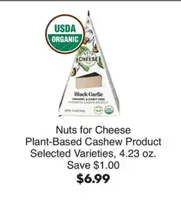 Bristol Farms Nuts for Cheese Plant-Based Cashew Product offer