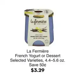 Bristol Farms La Fermière French Yogurt or Dessert offer