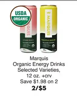 Bristol Farms Marquis Organic Energy Drinks offer