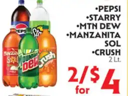 La Chiquita Food Market •PEPSI •STARRY •MTN DEW •MANZANITA SOL •CRUSH offer