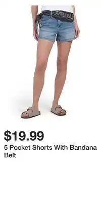 TJ Maxx 5 Pocket Shorts With Bandana Belt offer