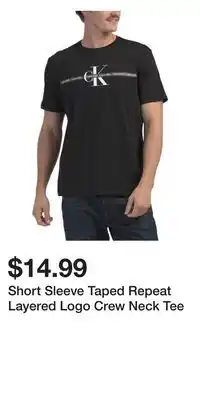 TJ Maxx Short Sleeve Taped Repeat Layered Logo Crew Neck Tee offer