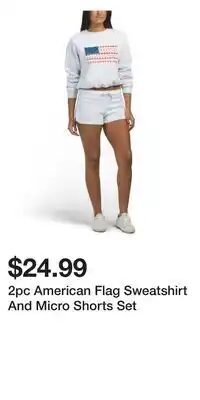 TJ Maxx 2pc American Flag Sweatshirt And Micro Shorts Set offer