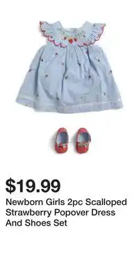 TJ Maxx Newborn Girls 2pc Scalloped Strawberry Popover Dress And Shoes Set offer