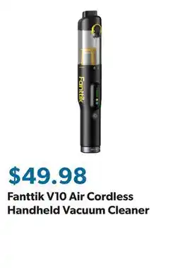 Sam's Club Fanttik V10 Air Cordless Handheld Vacuum Cleaner offer