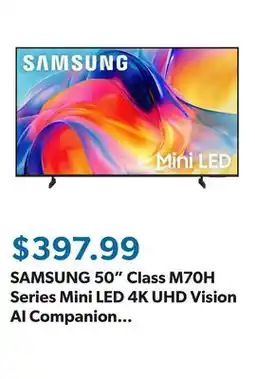 Sam's Club SAMSUNG 50 Class M70H Series Mini LED 4K UHD Vision AI Companion Smart Tizen TV offer