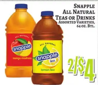 Trade Fair Supermarket SNAPPLE ALL NATURAL TEAS OR DRINKS offer