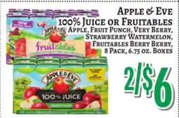 Trade Fair Supermarket APPLE & EVE 100% JUICE OR FRUITABLES offer