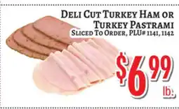 Trade Fair Supermarket DELI CUT TURKEY HAM OR TURKEY PASTRAMI offer