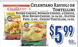 Trade Fair Supermarket CELENTANO RAVIOLI OR TORTELLINI offer