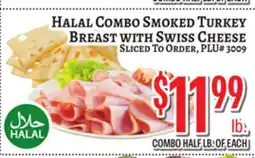 Trade Fair Supermarket HALAL COMBO SMOKED TURKEY BREAST WITH SWISS CHEESE offer