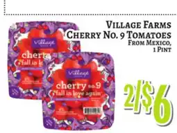 Trade Fair Supermarket VILLAGE FARMS CHERRY NO. 9 TOMATOES offer