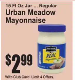SuperFresh 15 Fl Oz Jar ... Regular Urban Meadow Mayonnaise offer