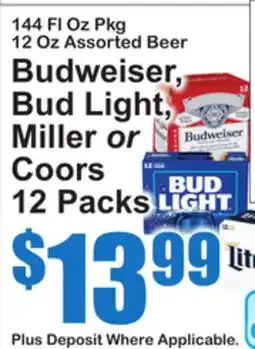 SuperFresh Budweiser, Bud Light, Miller or Coors offer