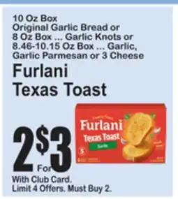 SuperFresh Furlani Texas Toast offer