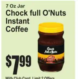 SuperFresh 7 Oz Jar Chock full O'Nuts Instant Coffee offer