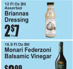 SuperFresh 12 Fl Oz Btl Assorted Briannas Dressing, 16.9 Fl Oz Btl Monari Federzoni Balsamic Vinegar offer