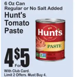 SuperFresh Hunt's Tomato Paste offer