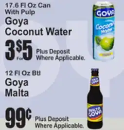 SuperFresh Goya Coconut Water 17.6 Fl Oz Can With Pulp Goya Malta 12 Fl Oz Btl offer
