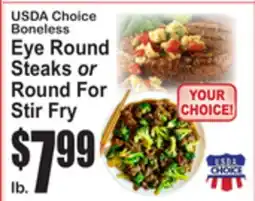SuperFresh USDA Choice Boneless Eye Round Steaks or Round For Stir Fry offer