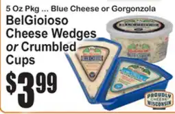 SuperFresh BelGioioso Cheese Wedges or Crumbled Cups offer