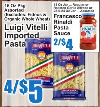 SuperFresh Luigi Vitelli Imported Pasta, Francesco Rinaldi Pasta Sauce offer