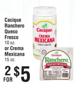 Smart & Final Cacique Ranchero Queso Fresco or Crema Mexicana offer