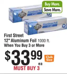 Smart & Final First Street 12 Aluminum Foil offer