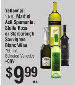 Smart & Final Yellowtail, Martini Asti Spumante, Stella Rosa or Starborough Sauvignon Blanc Wine offer
