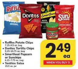 Safeway Ruffles Potato Chips, Doritos Tortilla Chips, Smartfood Popcorn or Sunchips, Tostitos Salsa offer