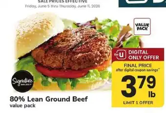 Safeway Signature SELECT 80% Lean Ground Beef offer