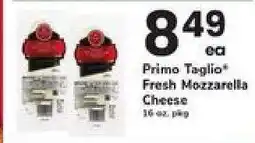 Safeway Primo Taglio Fresh Mozzarella Cheese offer