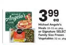 Safeway Michael Angelo's Meals or Signature SELECT Family Size Frozen Vegetables offer