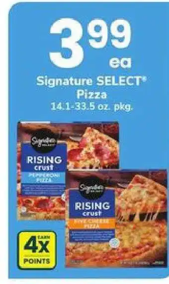 Safeway Signature SELECT Pizza offer