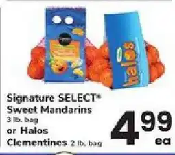 Safeway Signature SELECT Sweet Mandarins or Halos Clementines offer
