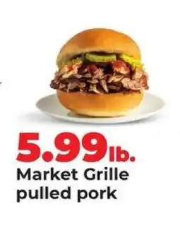 Hy-Vee Market Grille pulled pork offer