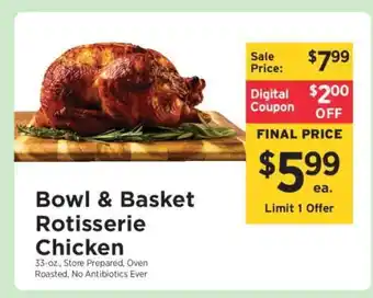 ShopRite Bowl & Basket Rotisserie Chicken offer