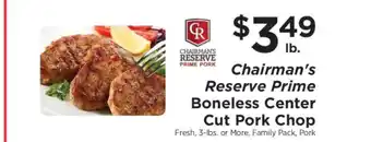 ShopRite Chairman's Reserve Prime Boneless Center Cut Pork Chop offer