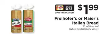 ShopRite Freihofer's or Maier's Italian Bread offer