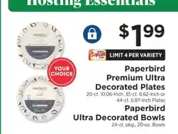 ShopRite Paperbird Premium Ultra Decorated Plates or Bowls offer