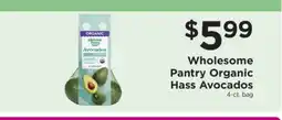 ShopRite Wholesome Pantry Organic Hass Avocados offer
