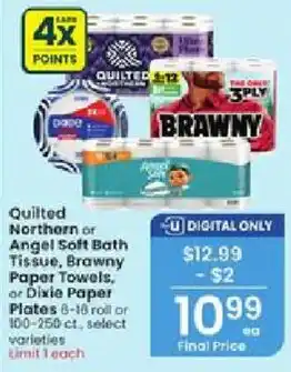 Albertsons Quilted northern or angel soft bath tissue, brawny paper towels, or dixie paper plates offer