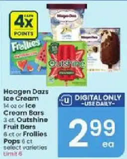 Albertsons Haagen dazs ice cream or ice cream bars outshine fruit bars or frollies pops offer