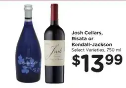 Gerbes Josh Cellars, Risata or Kendall-Jackson offer